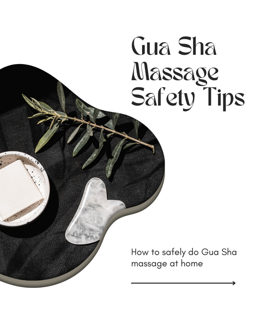 Gua Sha Massage Safety Tips